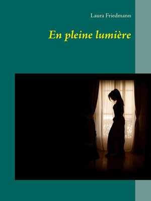 cover image of En pleine lumière